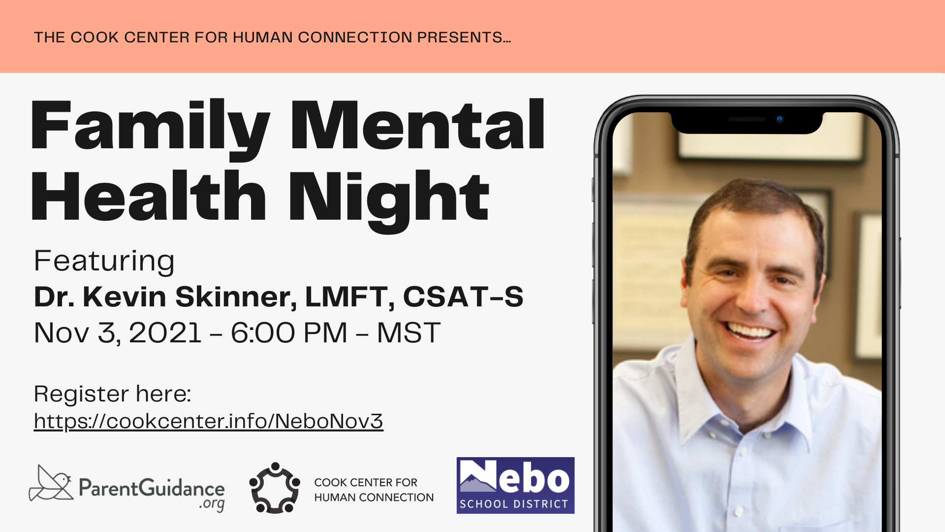 Family Mental Health Night Featuring Dr. Kevin Skinner, LMFT, CSAT-S Nov. 3, 2021 6:00 pm MST