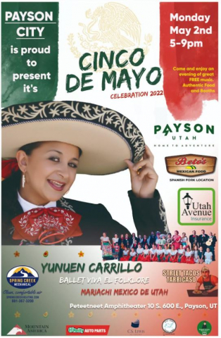 Cinco de Mayo celebration Monday, May 2nd, Payson City Pateetneet Amphitheater