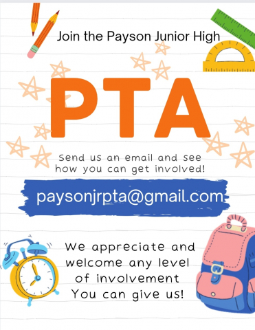 Join the PJHS PTA. Email paysonjrpta@gmail.com for information. 